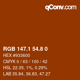Color code: RGB 147.1 54.8 0 | qconv.com