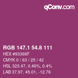 カラーコード: RGB 147.1 54.8 111 | qconv.com
