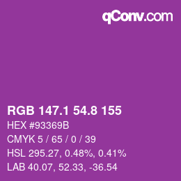 カラーコード: RGB 147.1 54.8 155 | qconv.com