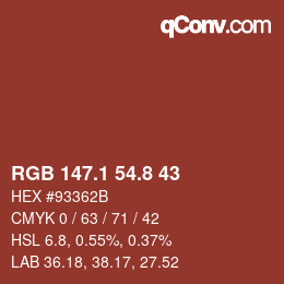 カラーコード: RGB 147.1 54.8 43 | qconv.com