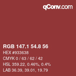 カラーコード: RGB 147.1 54.8 56 | qconv.com