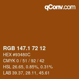 カラーコード: RGB 147.1 72 12 | qconv.com