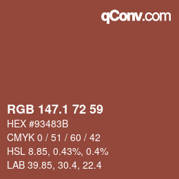 カラーコード: RGB 147.1 72 59 | qconv.com