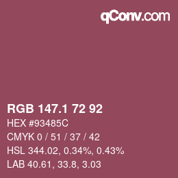 カラーコード: RGB 147.1 72 92 | qconv.com