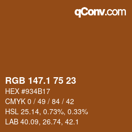 カラーコード: RGB 147.1 75 23 | qconv.com