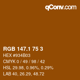 カラーコード: RGB 147.1 75 3 | qconv.com