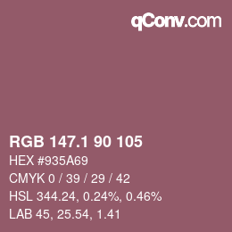 カラーコード: RGB 147.1 90 105 | qconv.com