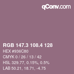 カラーコード: RGB 147.3 108.4 128 | qconv.com