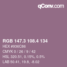 カラーコード: RGB 147.3 108.4 134 | qconv.com