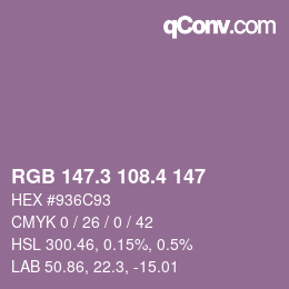 カラーコード: RGB 147.3 108.4 147 | qconv.com