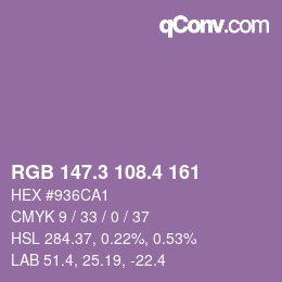 カラーコード: RGB 147.3 108.4 161 | qconv.com