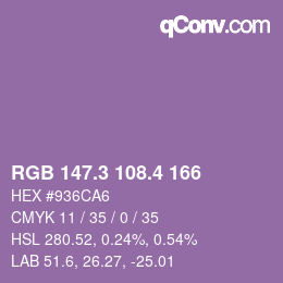 カラーコード: RGB 147.3 108.4 166 | qconv.com