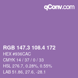 カラーコード: RGB 147.3 108.4 172 | qconv.com