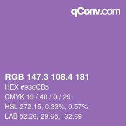 カラーコード: RGB 147.3 108.4 181 | qconv.com