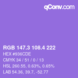 カラーコード: RGB 147.3 108.4 222 | qconv.com