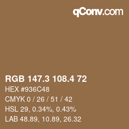 カラーコード: RGB 147.3 108.4 72 | qconv.com