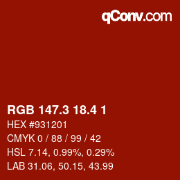 カラーコード: RGB 147.3 18.4 1 | qconv.com