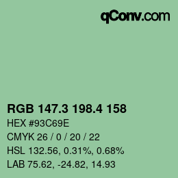 カラーコード: RGB 147.3 198.4 158 | qconv.com