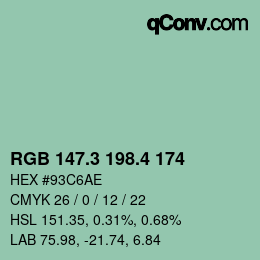 カラーコード: RGB 147.3 198.4 174 | qconv.com