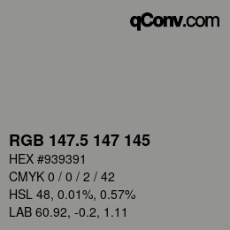 Código de color: RGB 147.5 147 145 | qconv.com