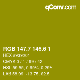 カラーコード: RGB 147.7 146.6 1 | qconv.com