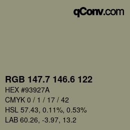 カラーコード: RGB 147.7 146.6 122 | qconv.com