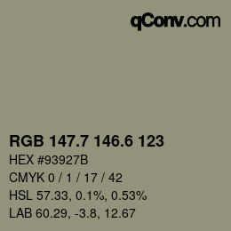 カラーコード: RGB 147.7 146.6 123 | qconv.com