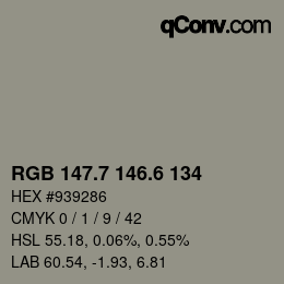 カラーコード: RGB 147.7 146.6 134 | qconv.com