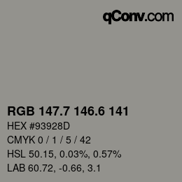 カラーコード: RGB 147.7 146.6 141 | qconv.com