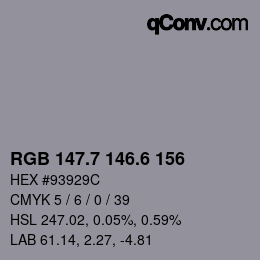 カラーコード: RGB 147.7 146.6 156 | qconv.com
