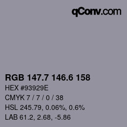 カラーコード: RGB 147.7 146.6 158 | qconv.com
