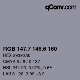 カラーコード: RGB 147.7 146.6 160 | qconv.com