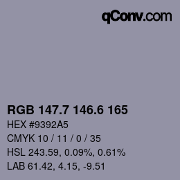 カラーコード: RGB 147.7 146.6 165 | qconv.com
