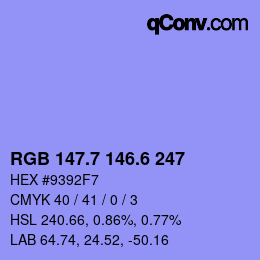 カラーコード: RGB 147.7 146.6 247 | qconv.com