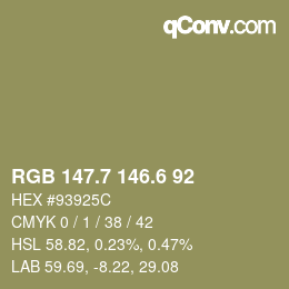カラーコード: RGB 147.7 146.6 92 | qconv.com