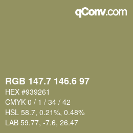 カラーコード: RGB 147.7 146.6 97 | qconv.com