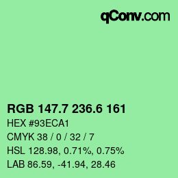 カラーコード: RGB 147.7 236.6 161 | qconv.com