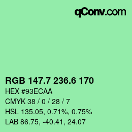 カラーコード: RGB 147.7 236.6 170 | qconv.com