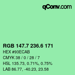 カラーコード: RGB 147.7 236.6 171 | qconv.com