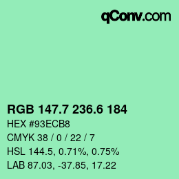 カラーコード: RGB 147.7 236.6 184 | qconv.com