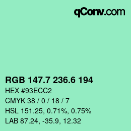 カラーコード: RGB 147.7 236.6 194 | qconv.com
