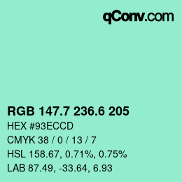 カラーコード: RGB 147.7 236.6 205 | qconv.com