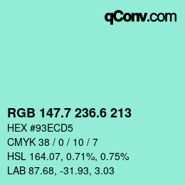 カラーコード: RGB 147.7 236.6 213 | qconv.com