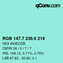 カラーコード: RGB 147.7 236.6 219 | qconv.com