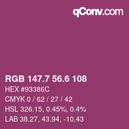 カラーコード: RGB 147.7 56.6 108 | qconv.com