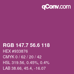 カラーコード: RGB 147.7 56.6 118 | qconv.com