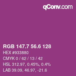 カラーコード: RGB 147.7 56.6 128 | qconv.com