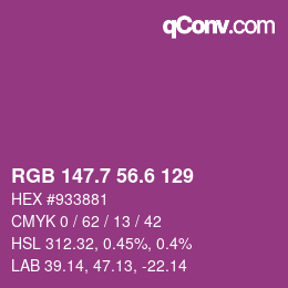 カラーコード: RGB 147.7 56.6 129 | qconv.com