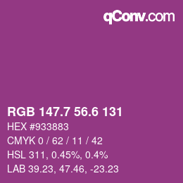 カラーコード: RGB 147.7 56.6 131 | qconv.com