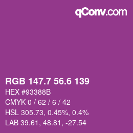 カラーコード: RGB 147.7 56.6 139 | qconv.com